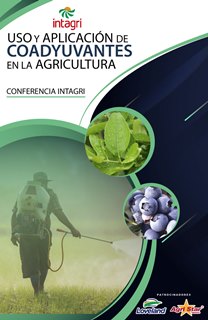 Webinar Gratuito: Uso y Aplicación de Coadyuvantes en la Agricultura