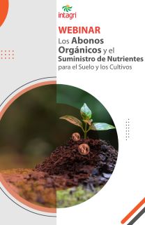 Webinar sobre Los Abonos Orgánicos y el Suministro de Nutrientes Para el Suelo y los Cultivos