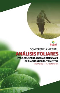 Conferencia Virtual Análisis foliares para aplicar el sistema integrado de diagnóstico nutrimental