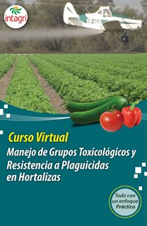 Curso virtual: Manejo de Insecticidas en Base a los Grupos Toxicológicos