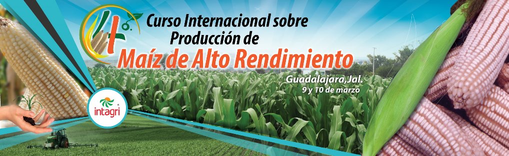 4to Curso internacional sobre producción de maíz de alto rendimiento