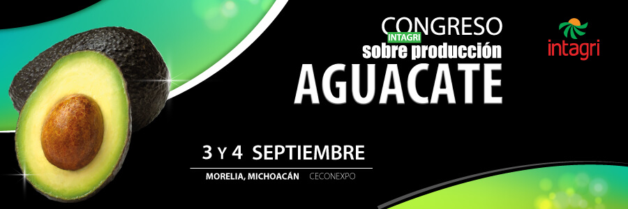 Congreso INTAGRI sobre Producción de Aguacate 