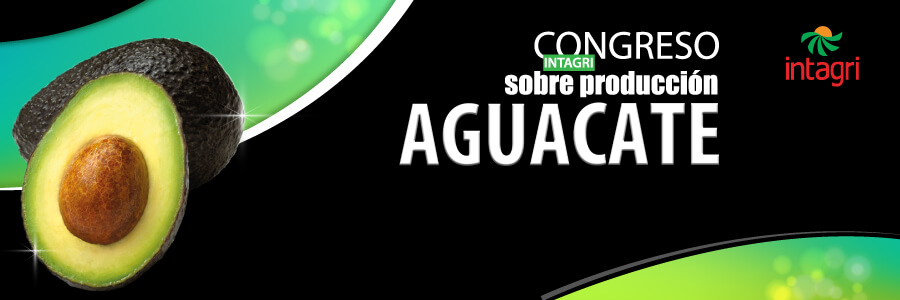 Congreso INTAGRI sobre Producción de Aguacate 