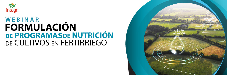 Formulación de programas de nutrición de Cultivos en Fertirriego