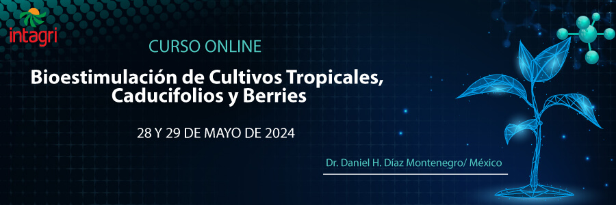 Bioestimulación de Cultivos Tropicales, Caducifolios y Berries